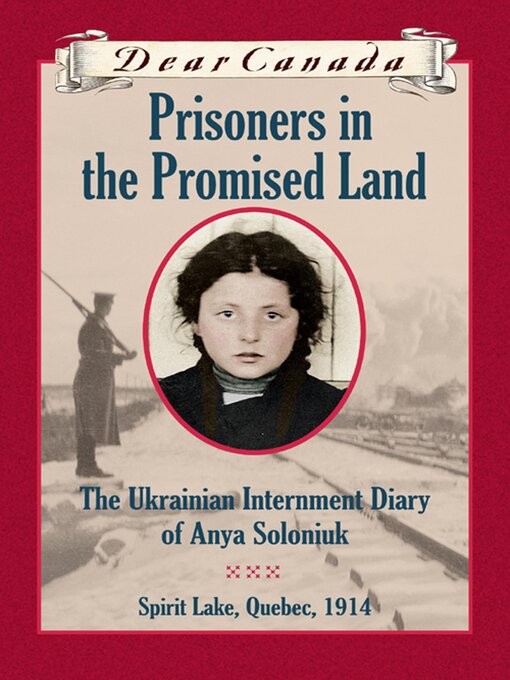 Title details for Prisoners in the Promised Land by Marsha Forchuk Skrypuch - Available